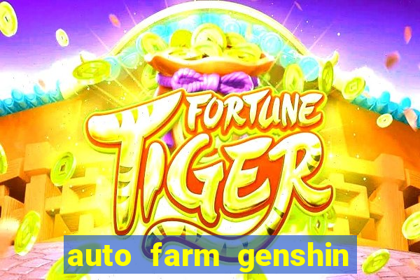 auto farm genshin impact mobile